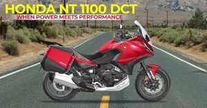 The New Honda NT 1100 DCT: Power Meets Performance